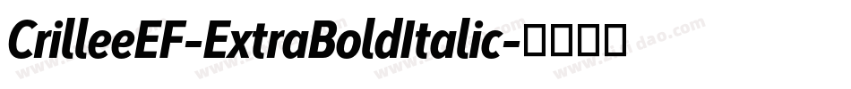 CrilleeEF-ExtraBoldItalic字体转换