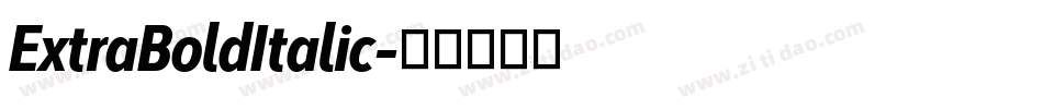 ExtraBoldItalic字体转换