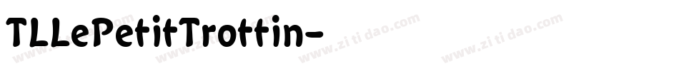 TLLePetitTrottin字体转换