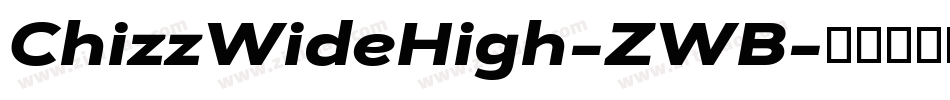 ChizzWideHigh-ZWB字体转换