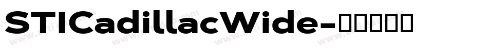 STICadillacWide字体转换