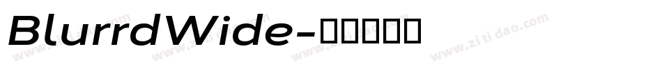 BlurrdWide字体转换