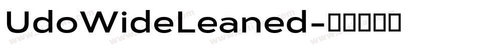 UdoWideLeaned字体转换