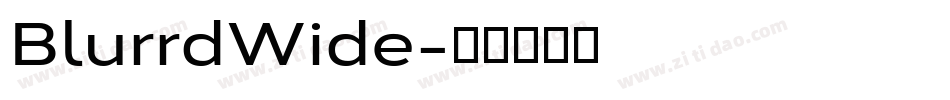 BlurrdWide字体转换