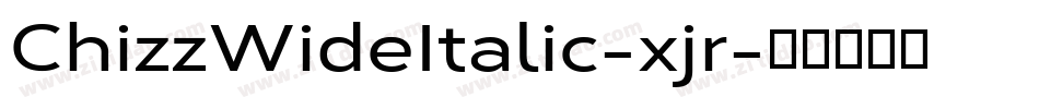 ChizzWideItalic-xjr字体转换