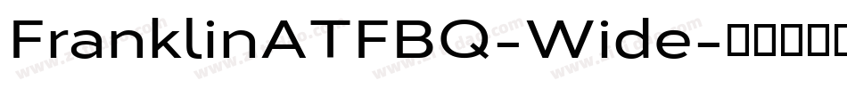 FranklinATFBQ-Wide字体转换