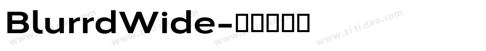 BlurrdWide字体转换