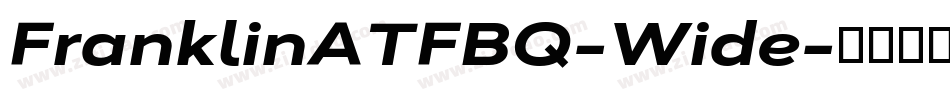 FranklinATFBQ-Wide字体转换