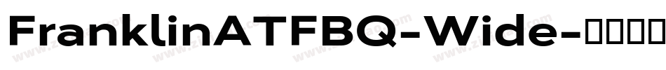 FranklinATFBQ-Wide字体转换