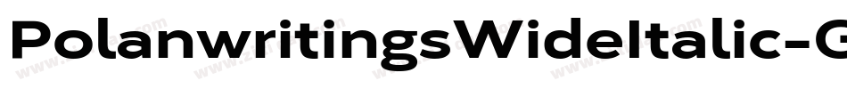 PolanwritingsWideItalic-GMDA字体转换