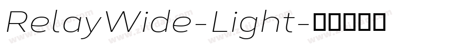 RelayWide-Light字体转换