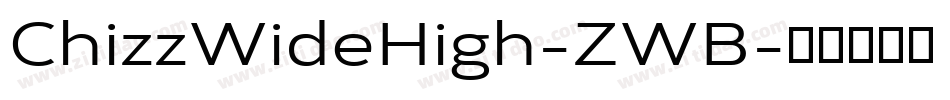ChizzWideHigh-ZWB字体转换