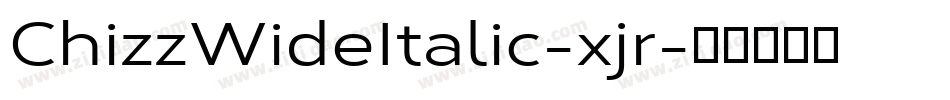 ChizzWideItalic-xjr字体转换