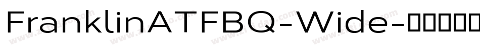 FranklinATFBQ-Wide字体转换