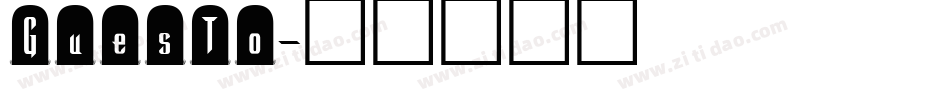 GuesTo字体转换