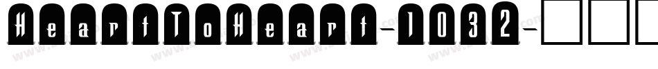 HeartToHeart-1032字体转换