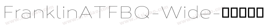 FranklinATFBQ-Wide字体转换