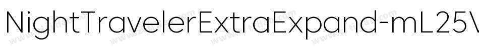 NightTravelerExtraExpand-mL25V字体转换 NightTravelerExtraExpand-mL25V字体转换