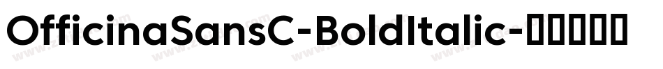 OfficinaSansC-BoldItalic字体转换