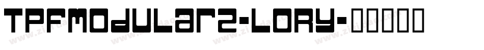 TpfModular2-LORy字体转换