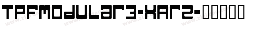 TpfModular3-XAr2字体转换