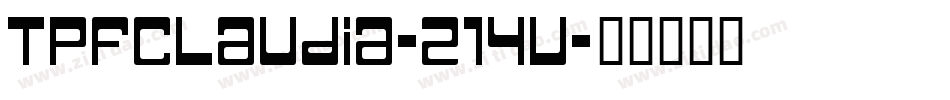 TpfClaudia-214v字体转换