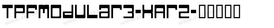 TpfModular3-XAr2字体转换