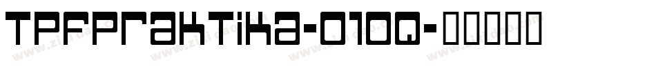 TpfPraktika-o1oq字体转换