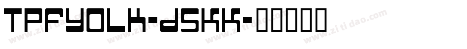 TpfYolk-d5KK字体转换