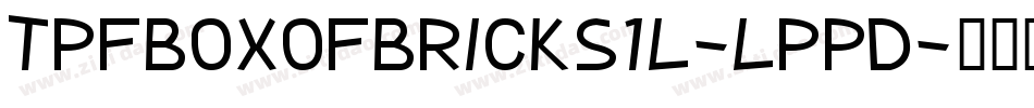 TpfBoxOfBricks1L-lPPD字体转换