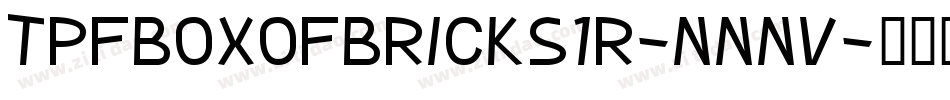 TpfBoxOfBricks1R-nnnV字体转换