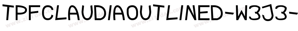 TpfClaudiaOutlined-w3J3字体转换