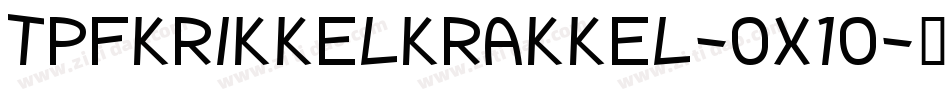 TpfKrikkelKrakkel-ox10字体转换