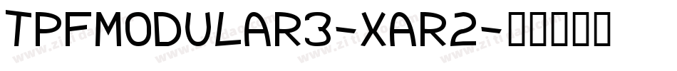 TpfModular3-XAr2字体转换