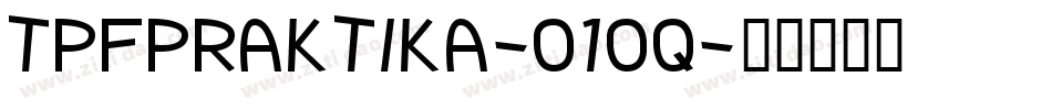 TpfPraktika-o1oq字体转换