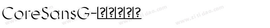 CoreSansG字体转换
