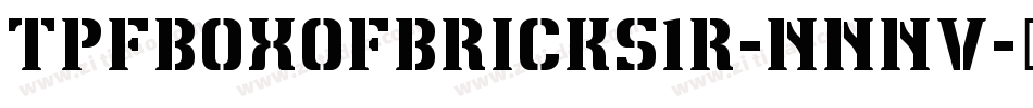 TpfBoxOfBricks1R-nnnV字体转换