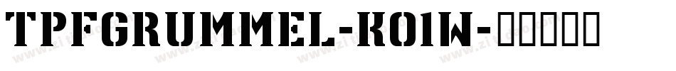TpfGrumMel-KO1W字体转换