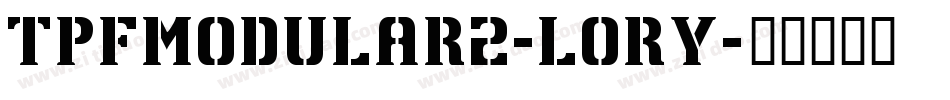 TpfModular2-LORy字体转换