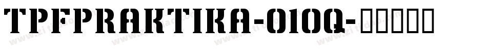TpfPraktika-o1oq字体转换