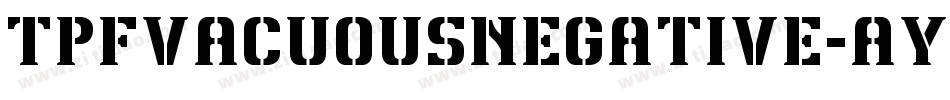 TpfVacuousNegative-ayA5字体转换