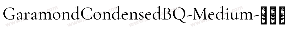 GaramondCondensedBQ-Medium字体转换