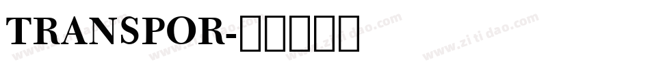 TRANSPOR字体转换