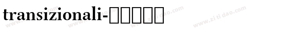 transizionali字体转换