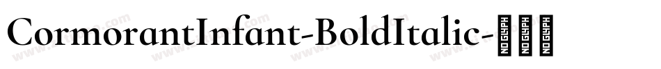 CormorantInfant-BoldItalic字体转换