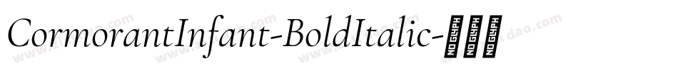 CormorantInfant-BoldItalic字体转换