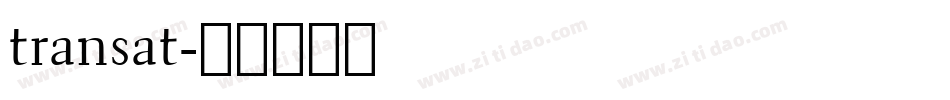 transat字体转换