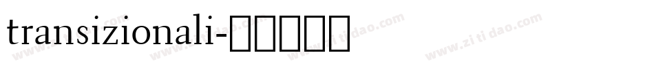 transizionali字体转换