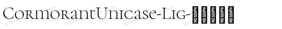 CormorantUnicase-Lig字体转换