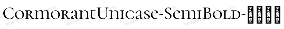 CormorantUnicase-SemiBold字体转换